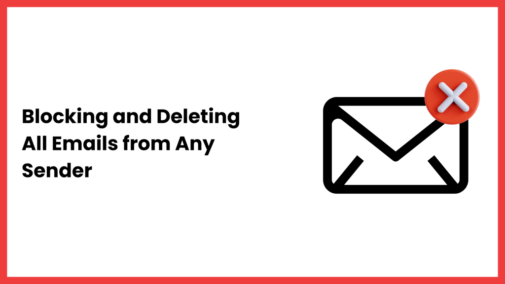 Blocking and Deleting All Emails from Any Sender with CMDK Nuke Feature