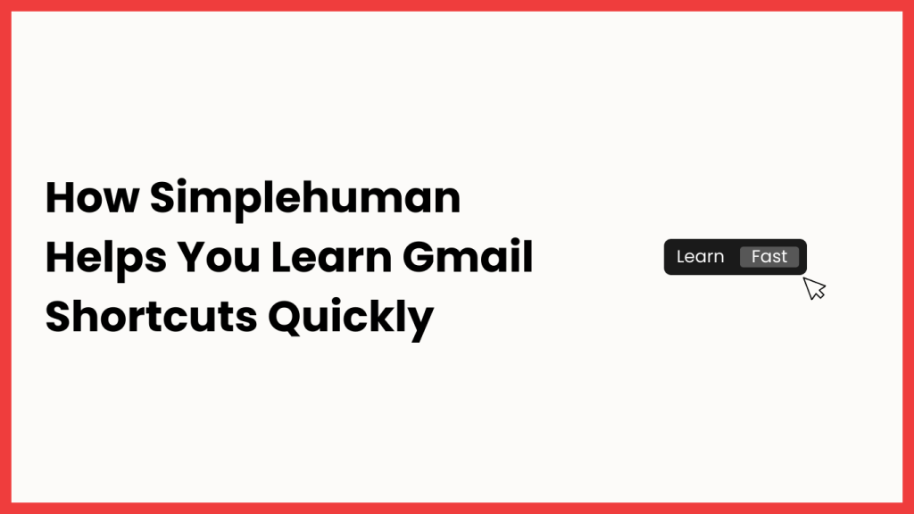 How CMDK Teaches You Gmail Keyboard Shortcuts While You Work How CMDK Teaches You Gmail Keyboard Shortcuts While You Work