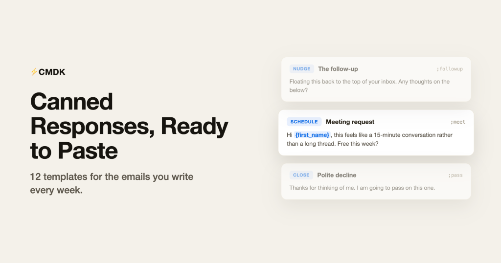 Canned responses examples for Gmail, CMDK template library