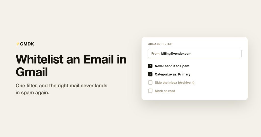 How to Whitelist an Email in Gmail (3 Ways That Stick)