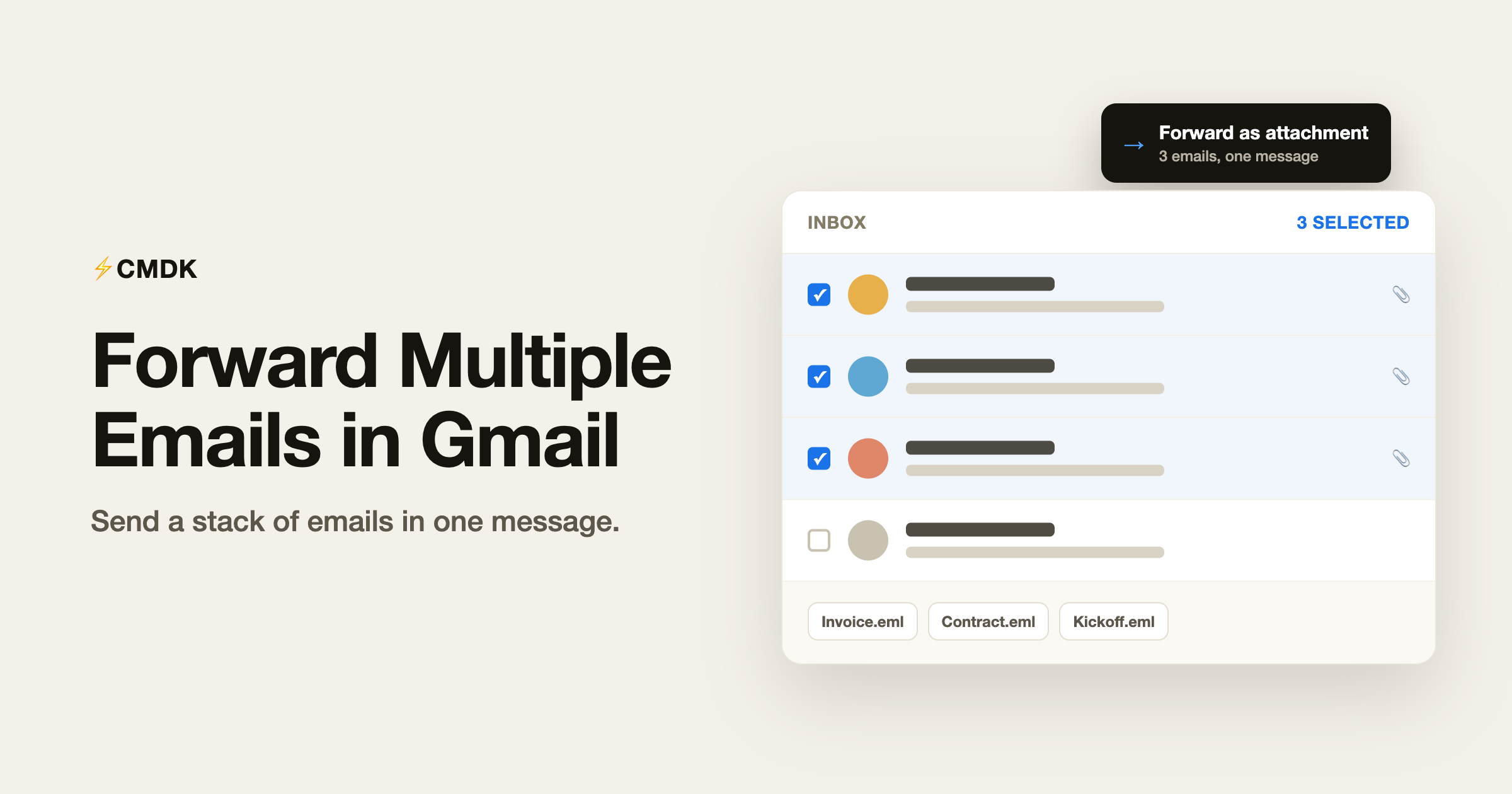 Gmail inbox with three emails selected and the Forward as attachment option chosen