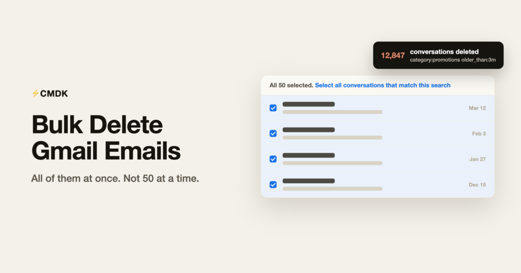 How to Bulk Delete Emails in Gmail (All at Once, Not 50 at a Time) How to bulk delete emails in Gmail: select all conversations that match this search