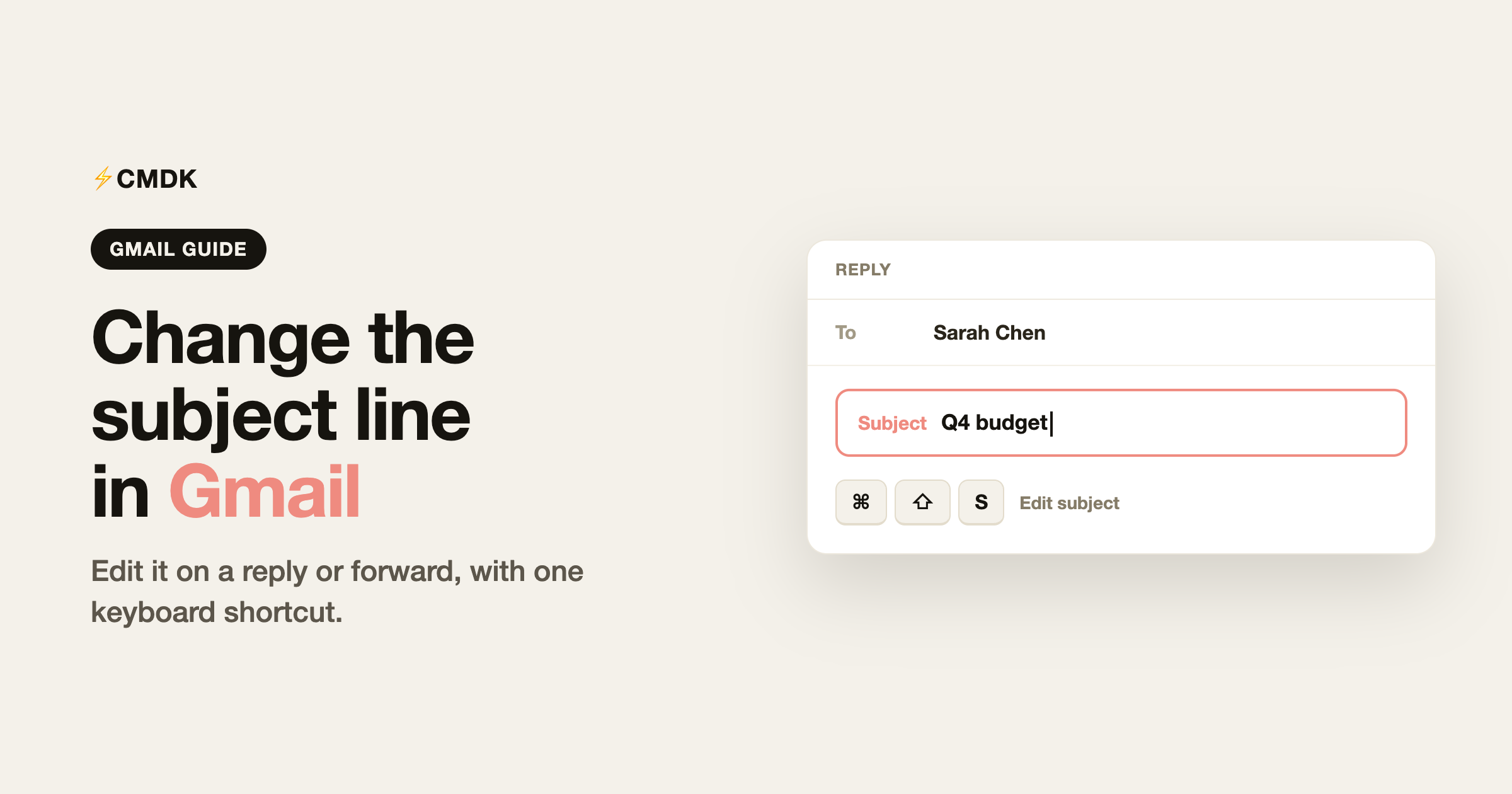 Editing the subject line of a Gmail reply with the Cmd Shift S keyboard shortcut